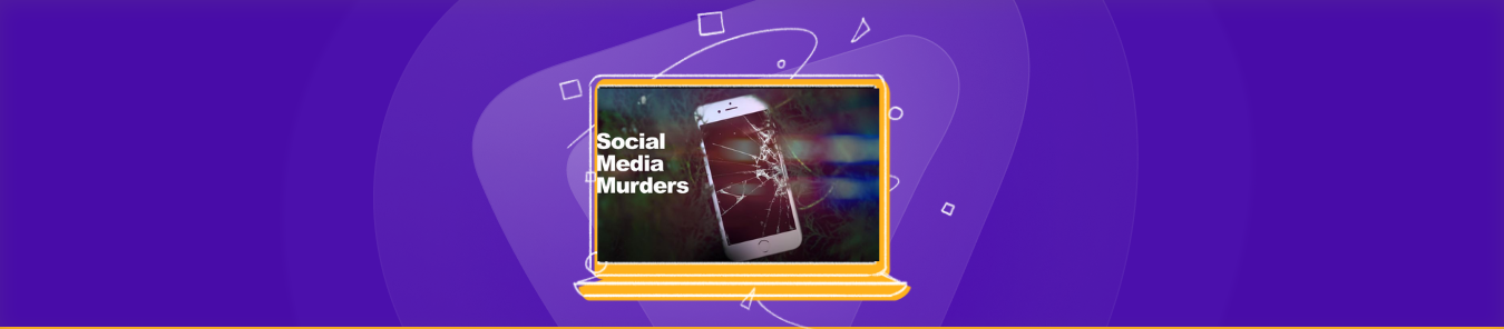 watch social media murders online