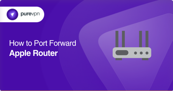 port forward apple router