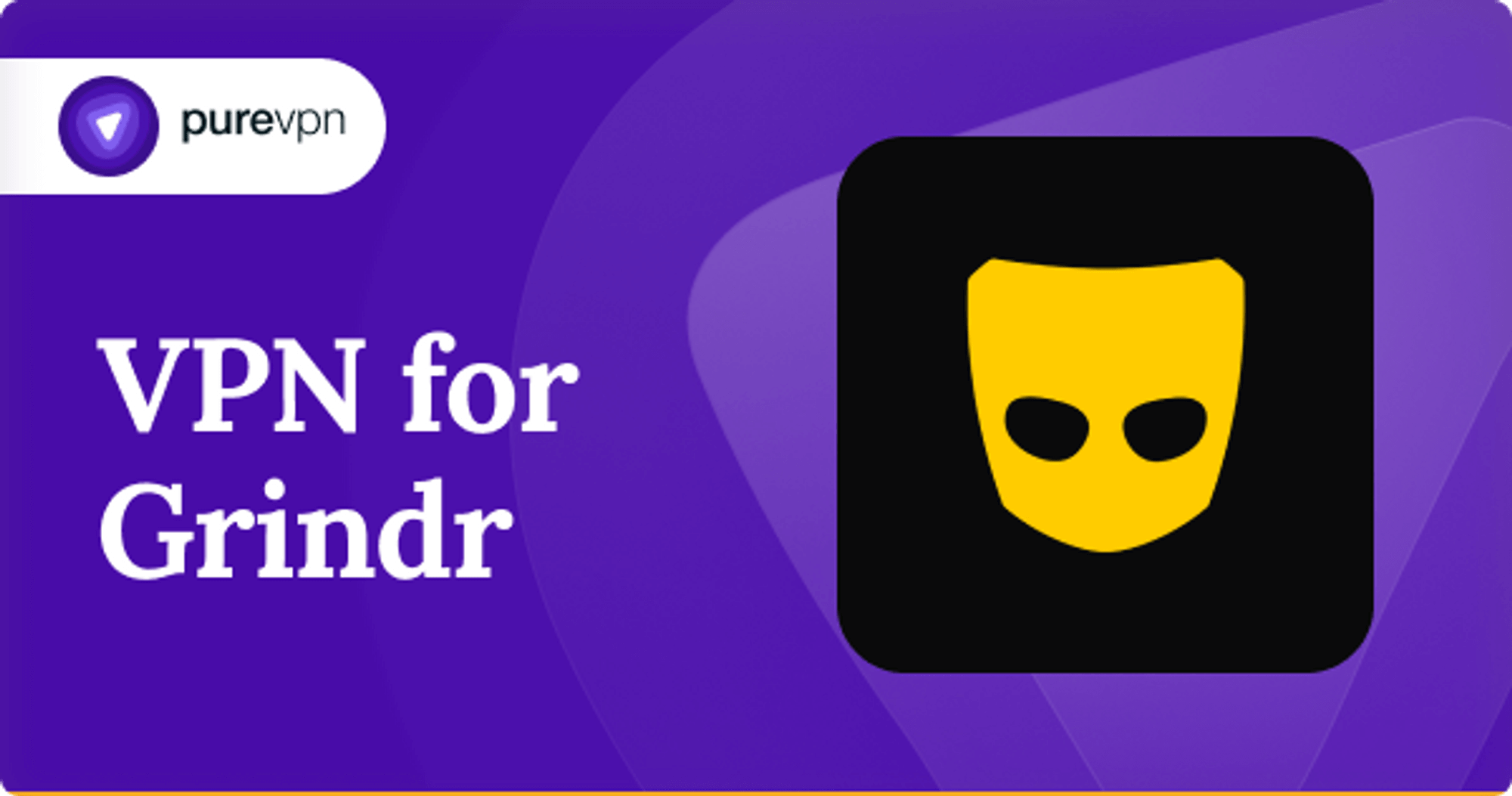 Best VPN for Grindr to use Grindr anonymously
