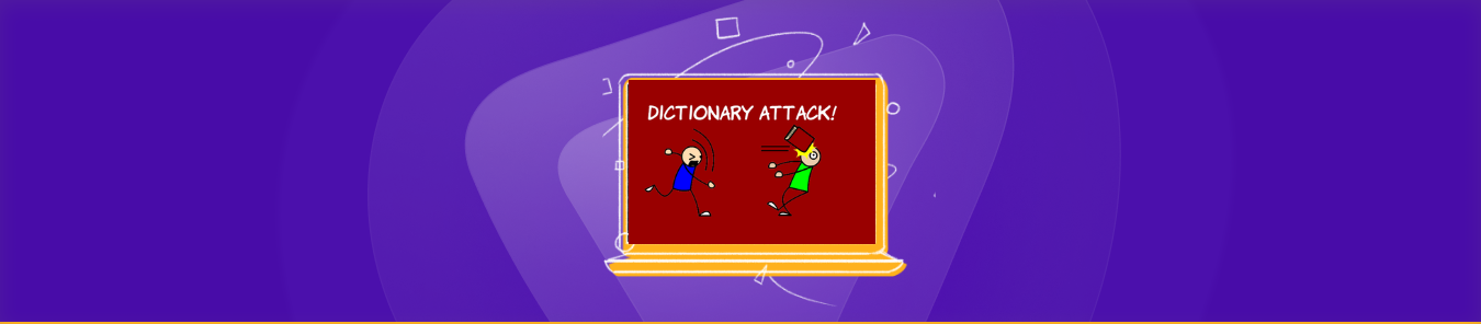 Dictionary Attack