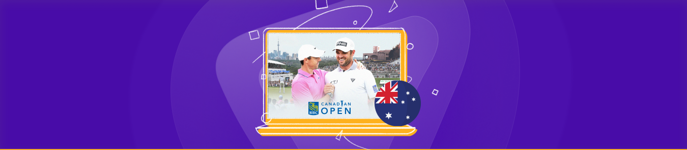 How to Watch RBC Canadian Open Live Stream in Australia