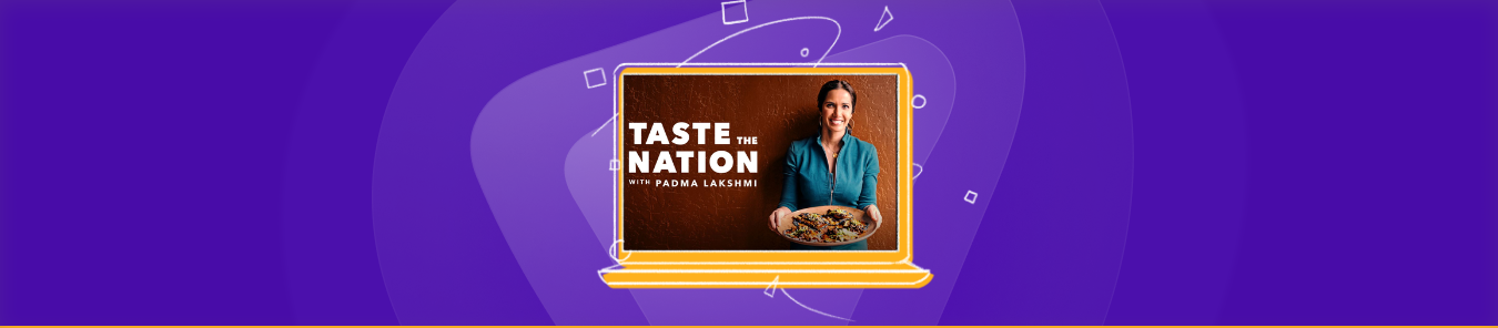 watch Taste the Nation with Padma Lakshmi online