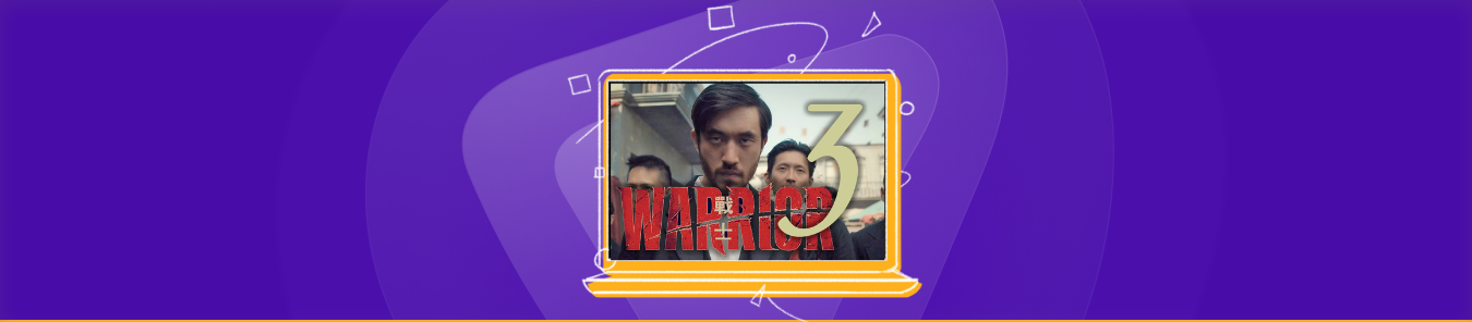 watch Warrior Season 3 online