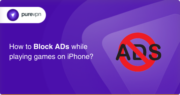 How to Block Ads While Playing Games on an iPhone..