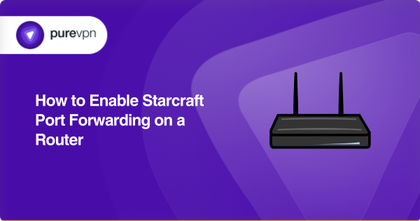 port forward starcraft