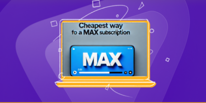 The Cheapest Way to Get HBO Max from Anywhere [2025 Guide]