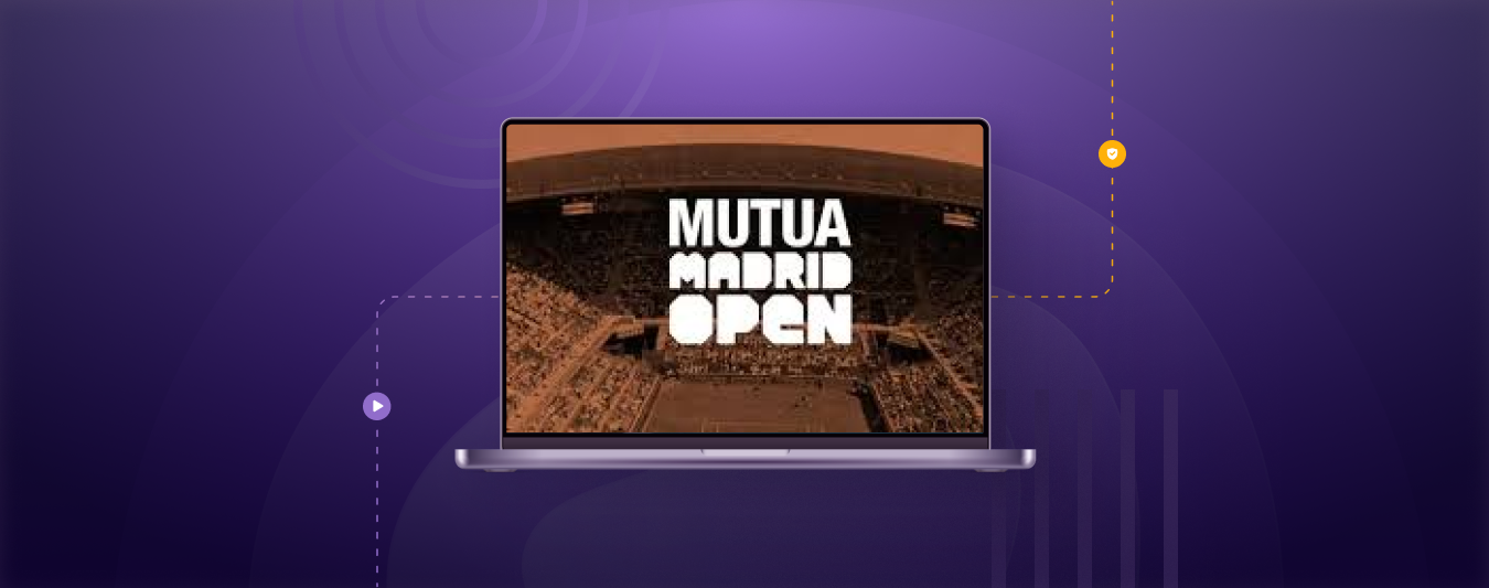 How to Watch ATP Mutua Madrid Open 2025 from Anywhere