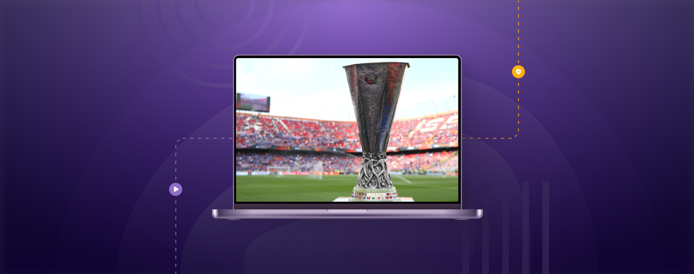 How to Watch UEFA Europa League Quarterfinals from Anywhere