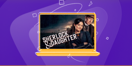 How to Watch Sherlock & Daughter outside the US on CW